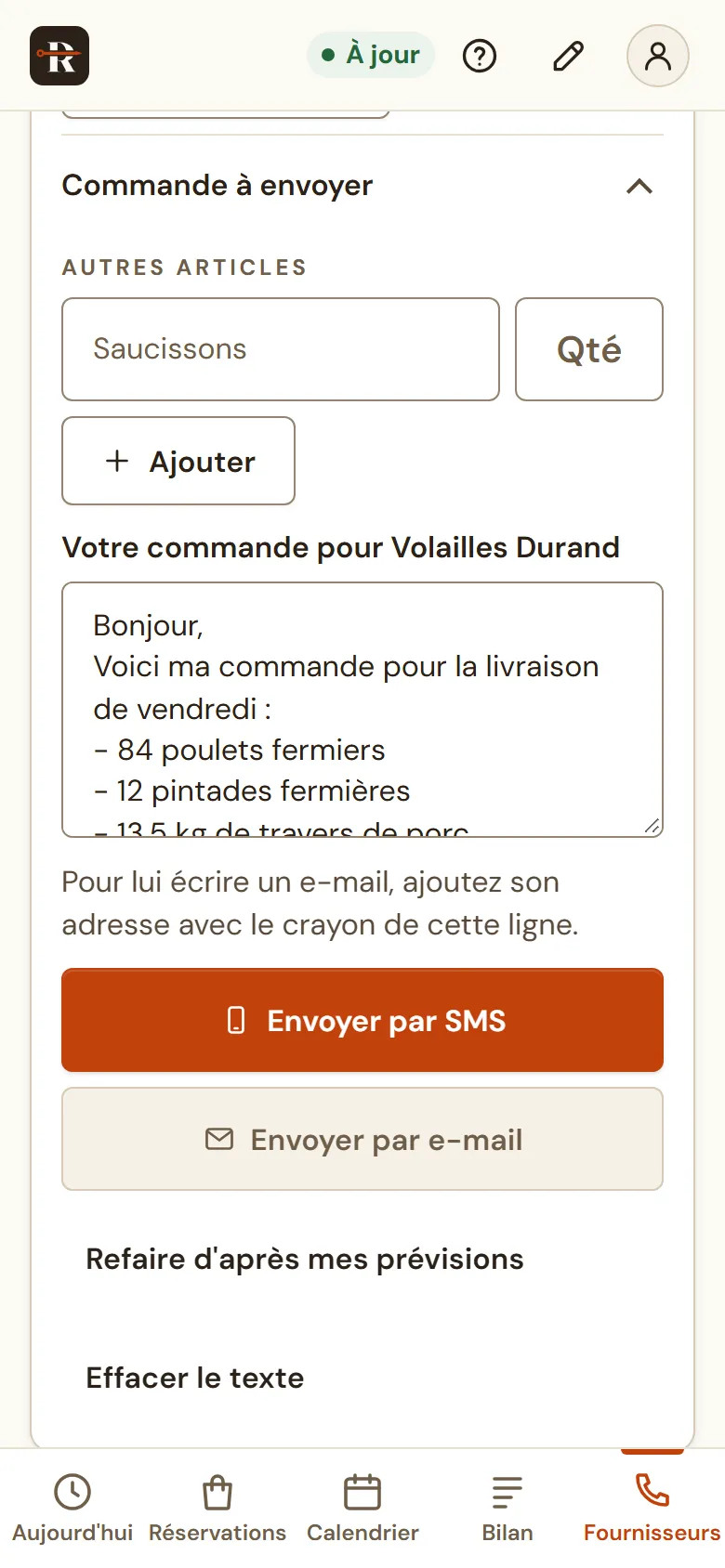 L'écran Fournisseurs : la commande à envoyer à Volailles Durand, déjà rédigée avec les quantités de la semaine, et les boutons pour l'envoyer par SMS ou par courriel.